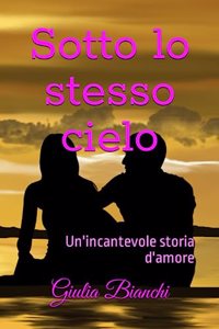 Sotto lo stesso cielo