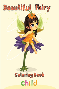 Beautiful Fairy Coloring Book Child
