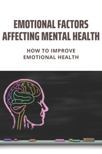 Emotional Factors Affecting Mental Health