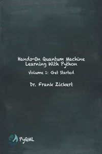 Hands-On Quantum Machine Learning With Python