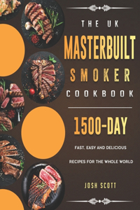 The UK Masterbuilt Smoker Cookbook