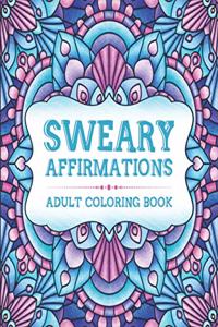 Sweary Affirmations