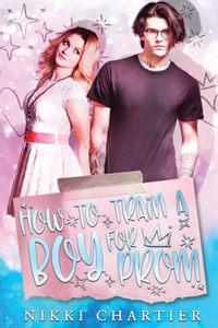 How to Train a Boy For Prom