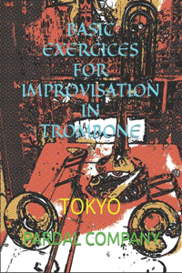 Basic Exercices for Improvisation in Trombone N-9
