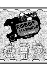 Robot Madness