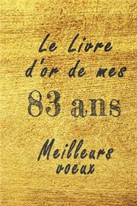 Le Livre d'Or de mes 83 ans meilleurs voeux carnet de note
