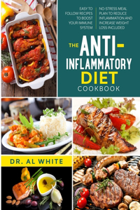 The Anti-Inflammatory Diet Cookbook