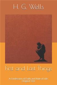 First and Last Things