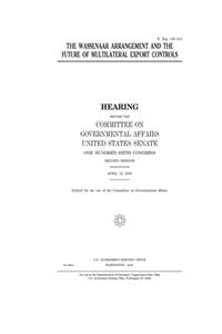The Wassenaar arrangement and the future of multilateral export controls