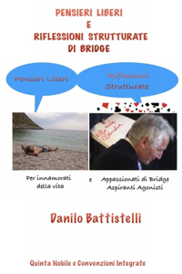 Pensieri Liberi e Riflessioni Strutturate di Bridge