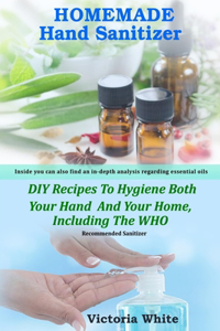 Homemade Hand Sanitizer
