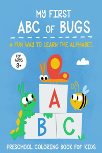 My First ABC Coloring Book of Bugs