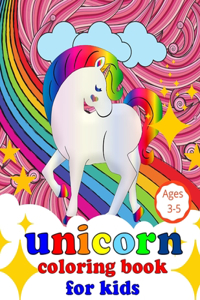 Unicorn Coloring Book for Kids Ages 3-5