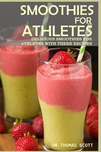 Smoothies for Athletes