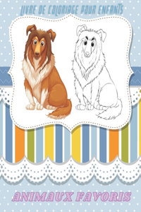 ANIMAUX FAVORIS - Livre De Coloriage Pour Enfants