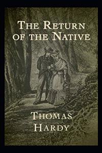 Return of the Native Illustrated