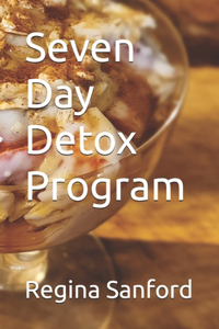 Seven Day Detox Program