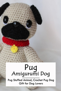 Pug Amigurumi Dog