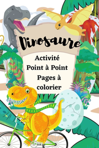 Dinosaure Activité Point à Point Pages à colorier