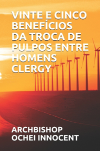 Vinte E Cinco Benefícios Da Troca de Pulpos Entre Homens Clergy