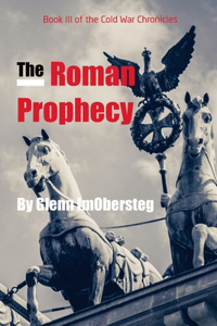 The Roman Prophecy