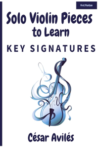 Solo Violin Pieces to Learn Key Signatures
