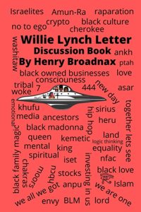 Willie Lynch Letter