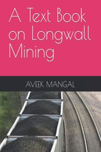 Text Book on Longwall Mining