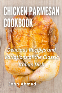 Chicken Parmesan Cookbook