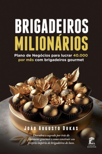 Brigadeiros Milionários