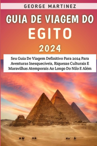 Guia De Viagem Do Egito 2024