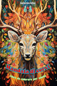 Mandala di cervi Libro da colorare per adulti Disegni antistress per incoraggiare la creatività