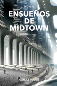 Ensueños de Midtown