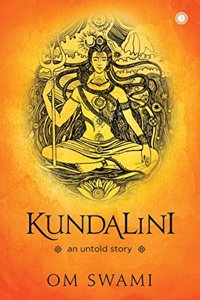Kundalini : An Untold Story