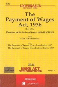 The Payment Of Wages Act, 1936- Bare Act [2021 Edn.]