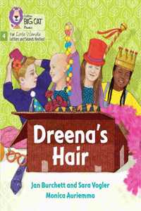 Dreena's Hair