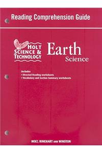 Holt Science & Technology Earth Science: Reading Comprehension Guide