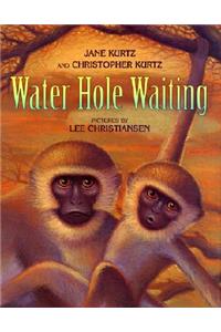 Water Hole Waiting