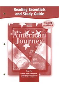 The American Journey: Reading Essentials and Study Guide