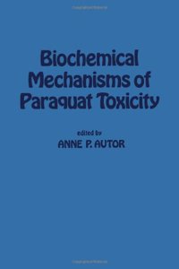 Biochemical Aspects of Paraquat Toxicity