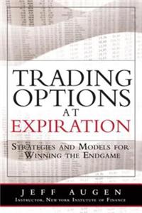 Trading Options at Expiration