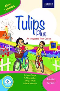 Tulips Plus (New Edition) Class 3 Term 3