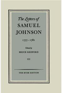 The Letters of Samuel Johnson: Volume III: 1777-1781