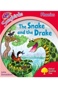 Oxford Reading Tree Songbirds Phonics: Level 4: The Snake and the Drake