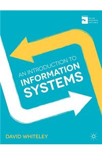 An Introduction to Information Systems