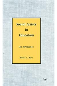 Social Justice in Education