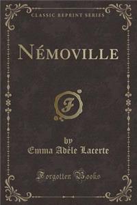 Nï¿½moville (Classic Reprint)