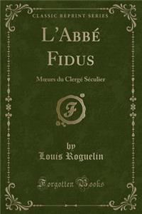 L'Abbé Fidus