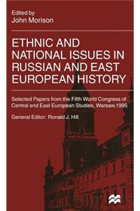 Ethnic and National Issues in Russian and East European History