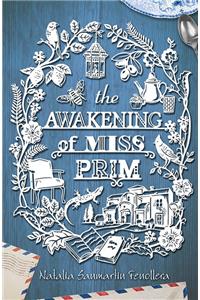 The Awakening of Miss Prim